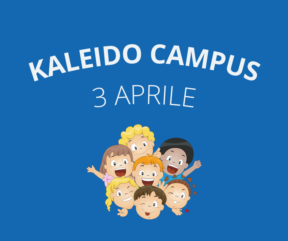 KALEIDO campus di aprile